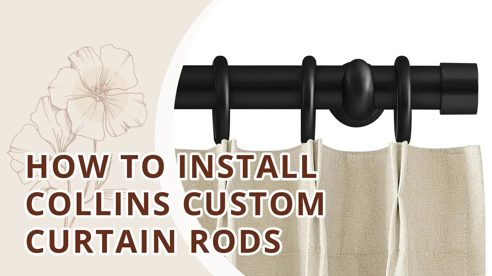 Translation missing: en.How to Install Collins Custom Curtain Rods