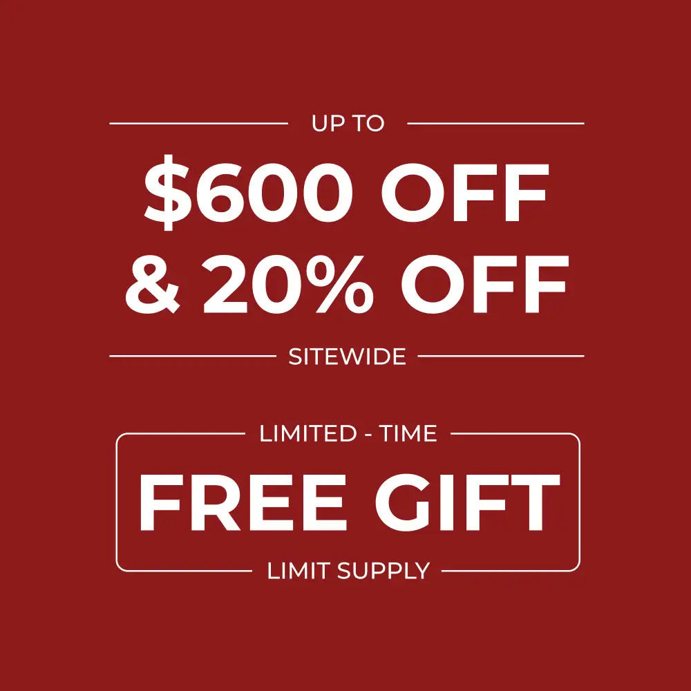 A promotional graphic with a dark red background and large white text reading 'UP TO $600 OFF & 20% OFF SITEWIDE LIMITED - TIME FREE GIFT LIMIT SUPPLY'.